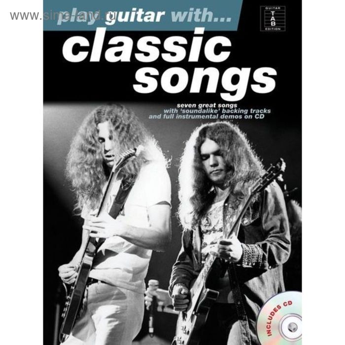 Play Guitar With... Classic Songs табулатуры на классические хиты, язык: английский
Play Guitar With... Classic Songs табулатуры на классические хиты, язык: английский