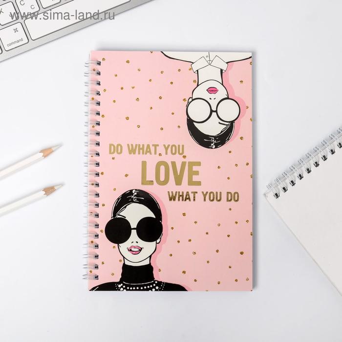 Ежедневник с тиснением Do what you LOVE what you do, формат А5, 60 листов
Ежедневник с тиснением Do what you LOVE what you do, формат А5, 60 листов