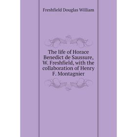 Книга The life of Horace Benedict de Saussure, W. Freshfield, with the collaboration of Henry F. Montagnier. Freshfield Douglas William
Книга The life of Horace Benedict de Saussure, W. Freshfield, with the collaboration of Henry F. Montagnier. Freshfield Douglas William
