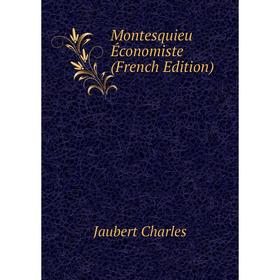 Книга Montesquieu Économiste 
Книга Montesquieu Économiste