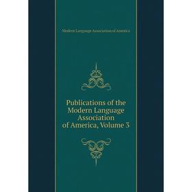 Книга Publications of the Modern Language Association of America, Volume 3. Modern Language Association of America
Книга Publications of the Modern Language Association of America, Volume 3. Modern Language Association of America