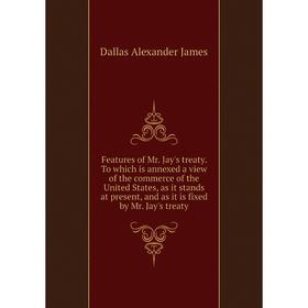 Книга Features of Mr. Jay's treaty. To which is annexed a view of the commerce of the United States, as it stands at present
Книга Features of Mr. Jay's treaty. To which is annexed a view of the commerce of the United States, as it stands at present