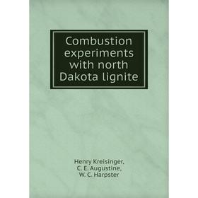 Книга Combustion experiments with north Dakota lignite. Henry Kreisinger, C. E. Augustine, W. C. Harpster
Книга Combustion experiments with north Dakota lignite. Henry Kreisinger, C. E. Augustine, W. C. Harpster