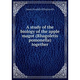 Книга A study of the biology of the apple magot (Rhagoletis pomonella) together. James Franklin Illingworth
Книга A study of the biology of the apple magot (Rhagoletis pomonella) together. James Franklin Illingworth