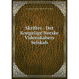 Книга Skrifter - Det Kongelige Norske Videnskabers Selskab. Kongelige Norske videnskabers selskab
Книга Skrifter - Det Kongelige Norske Videnskabers Selskab. Kongelige Norske videnskabers selskab