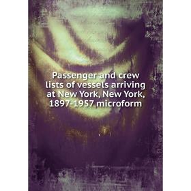 Книга Passenger and crew lists of vessels arriving at New York, New York, 1897-1957 microform
Книга Passenger and crew lists of vessels arriving at New York, New York, 1897-1957 microform