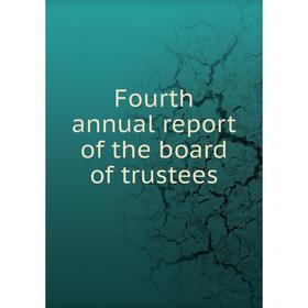 Книга Fourth annual report of the board of trustees. Pennsylvania Museum and School of Industrial Art
Книга Fourth annual report of the board of trustees. Pennsylvania Museum and School of Industrial Art