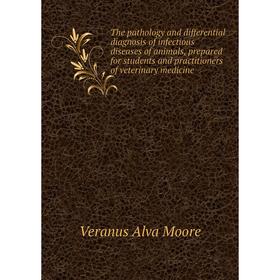 Книга The pathology and differential diagnosis of infectious diseases of animals, prepared for students and practitioners of veterinary medicine
Книга The pathology and differential diagnosis of infectious diseases of animals, prepared for students and practitioners of veterinary medicine