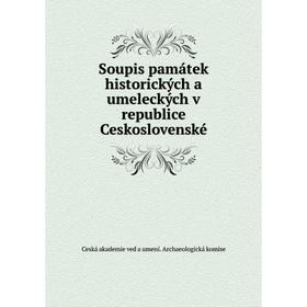 Книга Soupis památek historických a umeleckých v republice Ceskoslovenské. Ceská akademie ved a umení. Archaeologická komise
Книга Soupis památek historických a umeleckých v republice Ceskoslovenské. Ceská akademie ved a umení. Archaeologická komise