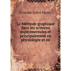 Книга La Méthode graphique dans les sciences expérimentales et principalement en physiologie et en
Книга La Méthode graphique dans les sciences expérimentales et principalement en physiologie et en