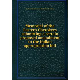 Книга Memoria l of the Eastern Cherokees submitting a certain proposed amendment to the Indian appropriation bill
Книга Memoria l of the Eastern Cherokees submitting a certain proposed amendment to the Indian appropriation bill