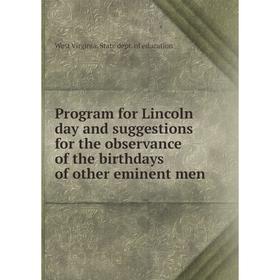 Книга Program for Lincoln day and suggestions for the observance of the birthdays of other eminent men. West Virginia. State dept. of education
Книга Program for Lincoln day and suggestions for the observance of the birthdays of other eminent men. West Virginia. State dept. of education