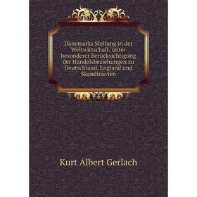 Книга Dänemarks Stellung in der Weltwirtschaft, unter besonderer Berücksichtigung der Handelsbeziehungen zu Deutschland, England und Skandinavien
Книга Dänemarks Stellung in der Weltwirtschaft, unter besonderer Berücksichtigung der Handelsbeziehungen zu Deutschland, England und Skandinavien