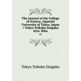 Книга The Journal of the College of Science, Imperial University of Tokyo, Japan = Tokyo Teikoku Daigaku kiyo. Rika 41
Книга The Journal of the College of Science, Imperial University of Tokyo, Japan = Tokyo Teikoku Daigaku kiyo. Rika 41