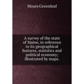 Книга A survey of the state of Maine, in reference to its geographical features, statistics and political economy illustrated by maps.
Книга A survey of the state of Maine, in reference to its geographical features, statistics and political economy illustrated by maps.