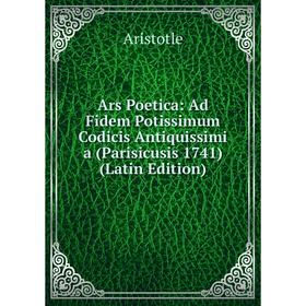 Книга Ars Poetica: Ad Fidem Potissimum Codicis Antiquissimi a (Parisicusis 1741) (Latin Edition)
Книга Ars Poetica: Ad Fidem Potissimum Codicis Antiquissimi a (Parisicusis 1741) (Latin Edition)