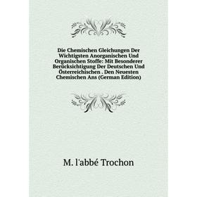 Книга Die Chemischen Gleichungen Der Wichtigsten Anorganischen Und Organischen Stoffe: Mit Besonderer Berücksichtigung Der Deutschen Und Österreichisc
Книга Die Chemischen Gleichungen Der Wichtigsten Anorganischen Und Organischen Stoffe: Mit Besonderer Berücksichtigung Der Deutschen Und Österreichisc