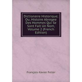 Книга Dictionaire Historique Ou, Histoire Abregee Des Hommes Qui Se Sont Fait Un Nom, Volume 2 (French Edition)
Книга Dictionaire Historique Ou, Histoire Abregee Des Hommes Qui Se Sont Fait Un Nom, Volume 2 (French Edition)