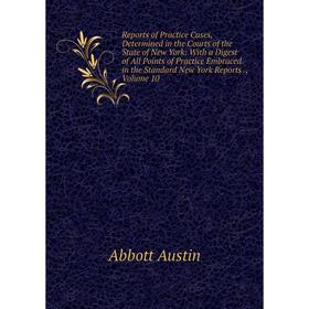 Книга Reports of Practice Cases, Determined in the Courts of the State of New York: With a Digest of All Points of Practice Embraced in the Standard
Книга Reports of Practice Cases, Determined in the Courts of the State of New York: With a Digest of All Points of Practice Embraced in the Standard