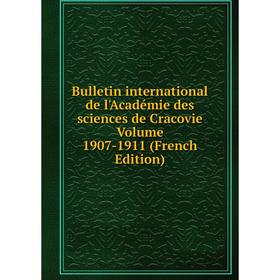 Книга Bulletin international de l'Académie des sciences de Cracovie Volume 1907-1911 (French Edition)
Книга Bulletin international de l'Académie des sciences de Cracovie Volume 1907-1911 (French Edition)