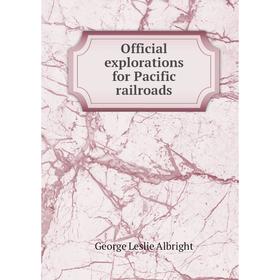 Книга Official explorations for Pacific railroads
Книга Official explorations for Pacific railroads