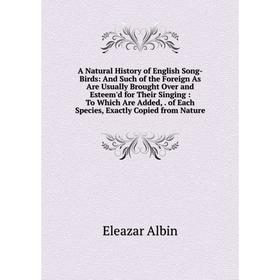 Книга A Natural History of English Song-Birds: And Such of the Foreign As Are Usually Brought Over and Esteem'd for Their Singing : To Which Are Added
Книга A Natural History of English Song-Birds: And Such of the Foreign As Are Usually Brought Over and Esteem'd for Their Singing : To Which Are Added