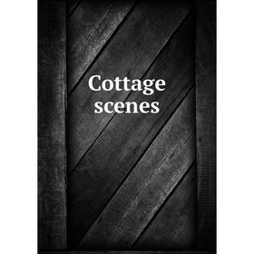 Книга Cottage scenes
Книга Cottage scenes