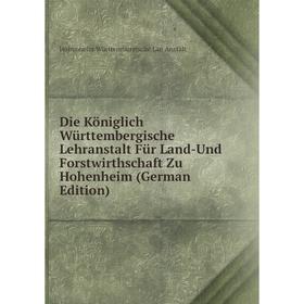 Книга Die Königlich Württembergische Lehranstalt Für Land-Und Forstwirthschaft Zu Hohenheim (German Edition)
Книга Die Königlich Württembergische Lehranstalt Für Land-Und Forstwirthschaft Zu Hohenheim (German Edition)
