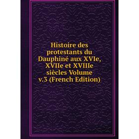 Книга Histoire des protestants du Dauphiné aux XVIe, XVIIe et XVIIIe siècles Volume v.3 (French Edition)
Книга Histoire des protestants du Dauphiné aux XVIe, XVIIe et XVIIIe siècles Volume v.3 (French Edition)
