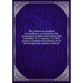 Книга The American standard of excellence, as revised by the Association at their convention held in Buffalo
Книга The American standard of excellence, as revised by the Association at their convention held in Buffalo