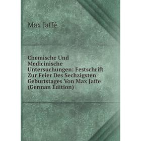Книга Chemische Und Medicinische Untersuchungen: Festschrift Zur Feier Des Sechzigsten Geburtstages Von Max Jaffe (German Edition)
Книга Chemische Und Medicinische Untersuchungen: Festschrift Zur Feier Des Sechzigsten Geburtstages Von Max Jaffe (German Edition)