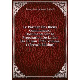 Книга Le Partage Des Biens Communaux: Documents Sur La Préparation De La Loi Du 10 Juin 1793, Volume 4
Книга Le Partage Des Biens Communaux: Documents Sur La Préparation De La Loi Du 10 Juin 1793, Volume 4