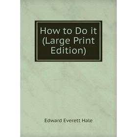 Книга How to Do it (Large Print Edition) 
Книга How to Do it (Large Print Edition)