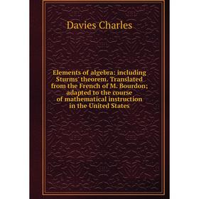 Книга Elements of algebra: including Sturms' theorem. Translated from the French of M. Bourdon; adapted to the course of mathematical instruction in t
Книга Elements of algebra: including Sturms' theorem. Translated from the French of M. Bourdon; adapted to the course of mathematical instruction in t