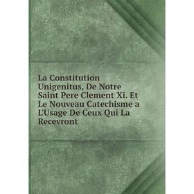 Книга La Constitution Unigenitus, De Notre Saint Pere Clement Xi. Et Le Nouveau Catechisme a L'Usage De Ceux Qui La Recevront
Книга La Constitution Unigenitus, De Notre Saint Pere Clement Xi. Et Le Nouveau Catechisme a L'Usage De Ceux Qui La Recevront