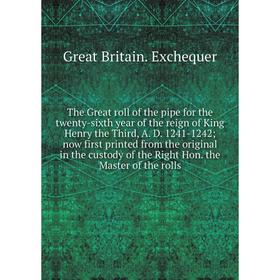 Книга The Great roll of the pipe for the twenty-sixth year of the reign of King Henry the Third, A. D. 1241-1242; now first printed from the original
Книга The Great roll of the pipe for the twenty-sixth year of the reign of King Henry the Third, A. D. 1241-1242; now first printed from the original