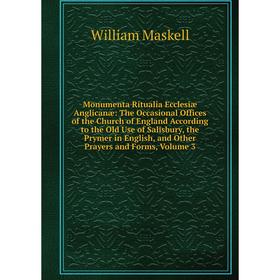 Книга Monumenta Ritualia Ecclesiæ Anglicanæ: The Occasional Offices of the Church of England According to the Old Use of Salisbury
Книга Monumenta Ritualia Ecclesiæ Anglicanæ: The Occasional Offices of the Church of England According to the Old Use of Salisbury