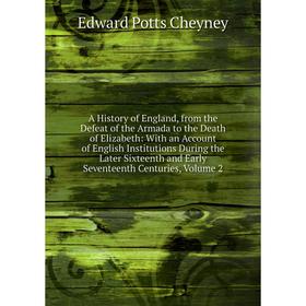 Книга A History of England, from the Defeat of the Armada to the Death of Elizabeth
Книга A History of England, from the Defeat of the Armada to the Death of Elizabeth