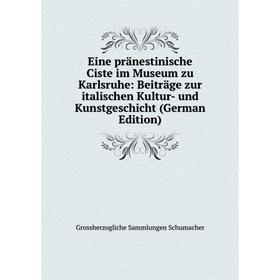 Книга Eine pränestinische Ciste im Museum zu Karlsruhe: Beiträge zur italischen Kultur- und Kunstgeschicht (German Edition)
Книга Eine pränestinische Ciste im Museum zu Karlsruhe: Beiträge zur italischen Kultur- und Kunstgeschicht (German Edition)