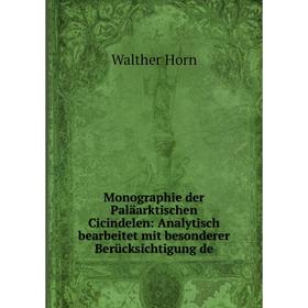 Книга Monographie der Paläarktischen Cicindelen: Analytisch bearbeitet mit besonderer Berücksichtigung
Книга Monographie der Paläarktischen Cicindelen: Analytisch bearbeitet mit besonderer Berücksichtigung