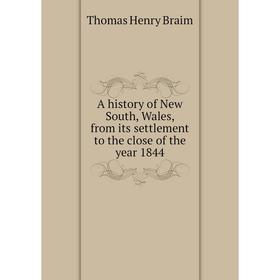 Книга A history of New South, Wales, from its settlement to the close of the year 1844
Книга A history of New South, Wales, from its settlement to the close of the year 1844