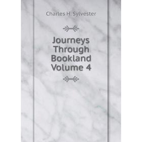 Книга Journeys Through Bookland Volume 4
Книга Journeys Through Bookland Volume 4
