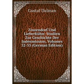 Книга Zinzendorf Und Lieberkühn: Studien Zur Geschichte Der Judenmission, Volumes 32-33 (German Edition)
Книга Zinzendorf Und Lieberkühn: Studien Zur Geschichte Der Judenmission, Volumes 32-33 (German Edition)