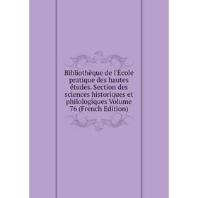 Книга Bibliothèque de l'École pratique des hautes études. Section des sciences historiques et philologiques Volume 76 (French Edition)
Книга Bibliothèque de l'École pratique des hautes études. Section des sciences historiques et philologiques Volume 76 (French Edition)