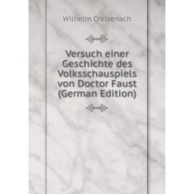Книга Versuch einer Geschichte des Volksschauspiels von Doctor Faust (German Edition)
Книга Versuch einer Geschichte des Volksschauspiels von Doctor Faust (German Edition)