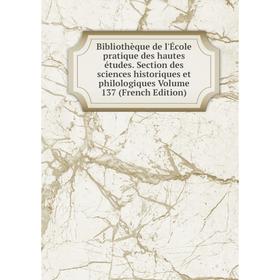 Книга Bibliothèque de l'École pratique des hautes études. Section des sciences historiques et philologiques Volume 137 (French Edition)
Книга Bibliothèque de l'École pratique des hautes études. Section des sciences historiques et philologiques Volume 137 (French Edition)