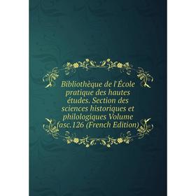 Книга Bibliothèque de l'École pratique des hautes études. Section des sciences historiques et philologiques Volume fasc.126 (French Edition)
Книга Bibliothèque de l'École pratique des hautes études. Section des sciences historiques et philologiques Volume fasc.126 (French Edition)