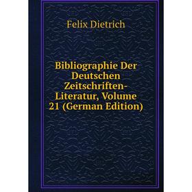 Книга Bibliographie Der Deutschen Zeitschriften-Literatur, Volume 21 (German Edition)
Книга Bibliographie Der Deutschen Zeitschriften-Literatur, Volume 21 (German Edition)