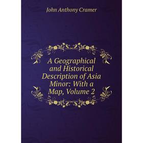 Книга A Geographical and Historical Description of Asia Minor: With a Map, Volume 2
Книга A Geographical and Historical Description of Asia Minor: With a Map, Volume 2