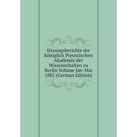 Книга Sitzungsberichte der Königlich Preussischen Akademie der Wissenschaften zu Berlin Volume Jan-Mai 1885 (German Edition)
Книга Sitzungsberichte der Königlich Preussischen Akademie der Wissenschaften zu Berlin Volume Jan-Mai 1885 (German Edition)